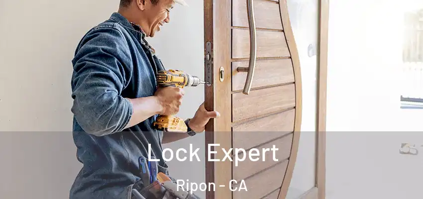 Lock Expert Ripon - CA
